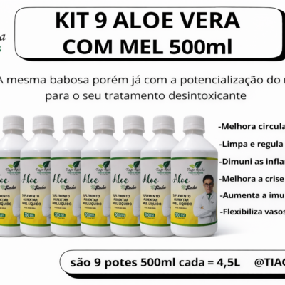 Kit9 Suco Gel da Babosa Aloe Vera com MEL Tiago Rocha 500ml