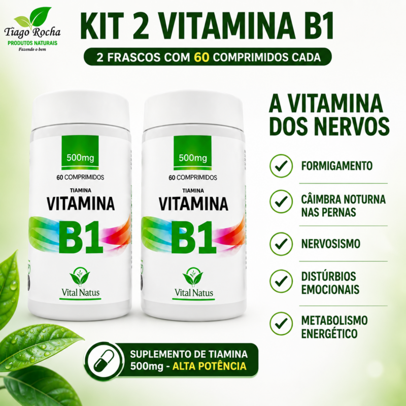 Kit 2 Frascos Vitamina B1 Tiamina – 60 Comprimidos cada